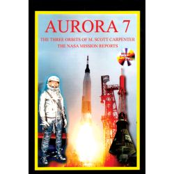 AURORA 7                  THE NASA MISSION REPORTS