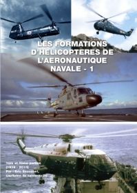 LES FORMATIONS D'HELICOPTERES DE L'AERO NAVALE