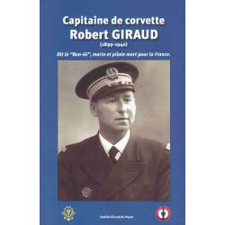 CAPITAINE DE CORVETTE ROBERT GIRAUD 1899-1940
