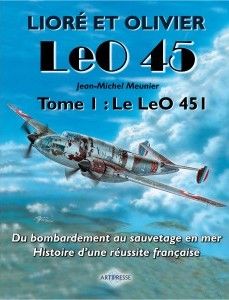 LIORE ET OLIVIER LEO 45 - T1 : LE LEO 451