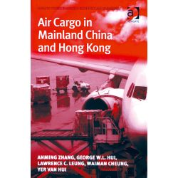 AIR CARGO IN MAINLAND CHINA AND HONG KONG