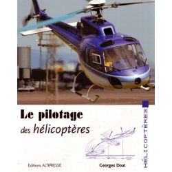 LE PILOTAGE DES HELICOPTERES