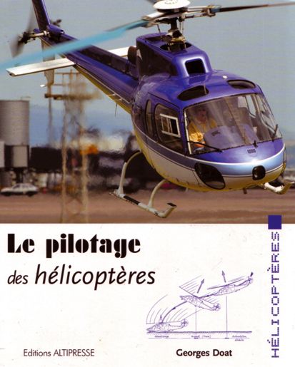 LE PILOTAGE DES HELICOPTERES