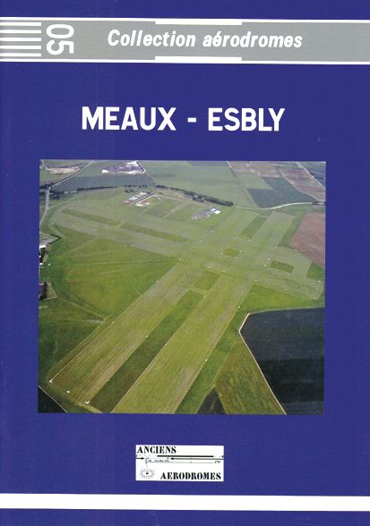 MEAUX-ESBLY                COLLECTION AERODROMES 5