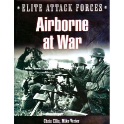 AIRBORNE AT WAR    ELITE ATTACK FORCES   CHARTWELL