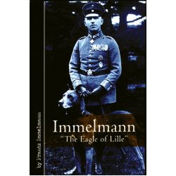 IMMELMANN THE EAGLE OF LILLE
