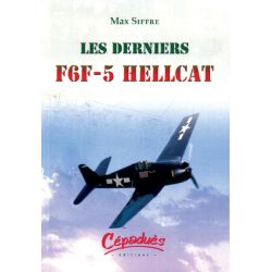 LES DERNIERS F6F-5 HELLCAT