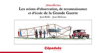 AVIONS D'OBSERVATION, DE RECO & D'ECOLE DE WWI