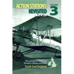 ACTION STATIONS REVISITED Nø3   SOUTH EAST ENGLAND