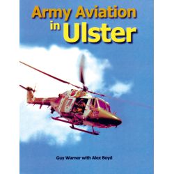 ARMY AVIATION IN ULSTER            COLOURPOINT/MID