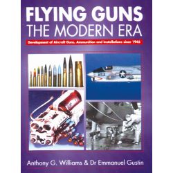 FLYING GUNS THE MODERN ERA