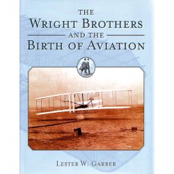 WRIGHT BROTHERS AND THE BIRTH OF AVIATION