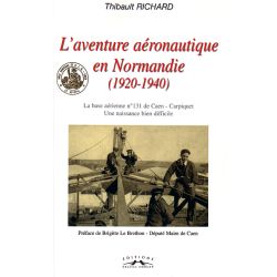 L'AVENTURE AERONAUTIQUE/NORMANDIE 1920-40   CORLET