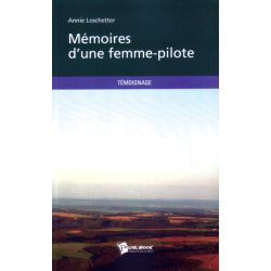 MEMOIRES D'UNE FEMME-PILOTE              PUBLIBOOK