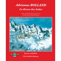 ADRIENNE BOLLAND - LA DEESSE DES ANDES