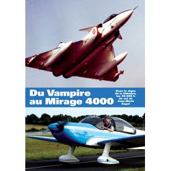 DU VAMPIRE AU MIRAGE 4000 - JEAN-MARIE SAGET