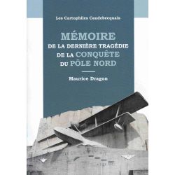 MEMOIRE DE LA DERNIERE TRAGEDIE DE CONQUETE / POLE