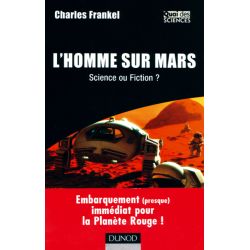L'HOMME SUR MARS   SCIENCE OU FICTION ?