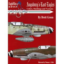 AUGSBURG'S LAST EAGLES ME 109G-6      EAGLEFILES 3