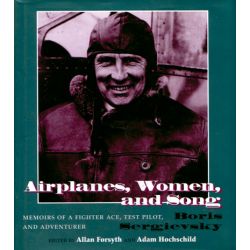AIRPLANES, WOMEN AND SONGS: BORIS SERGIEVSKY