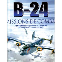 B-24 MISSIONS DE COMBAT