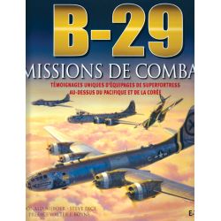 B-29 MISSIONS DE COMBAT