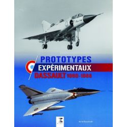 PROTOTYPES EXPERIMENTAUX : DASSAULT 1960-80