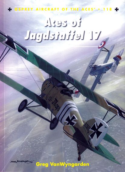 ACES OF JAGDSTAFFEL 17    AIRCRAFT OF THE ACES 118