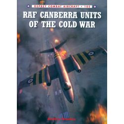 RAF CANBERRA UNITS OF THE COLD WAR      COMBAT 105