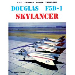 DOUGLAS F5D-1 SKYLANCER          NAVAL FIGHTERS 35
