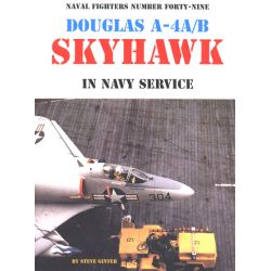 DOUGLAS A-4A/B SKYHAWK IN NAVY SERVICE    NAVAL 49