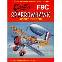CURTISS F9C SPARROWHAWK AIRSHIP FIGHTERS  NAVAL 79