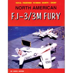 NORTH AMERICAN FJ-3/3M FURY      NAVAL FIGHTERS 88