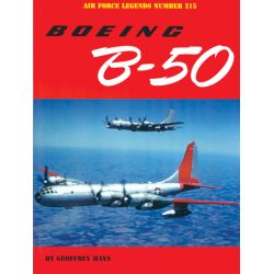 BOEING B-50                   AIR FORCE LEGEND 215