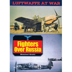 FIGHTERS OVER RUSSIA            LUFTWAFFE AT WAR 1
