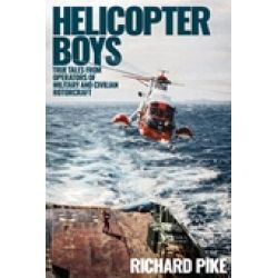 HELICOPTER BOYS - MILITARY AND CIVILIAN
