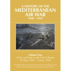 A HISTORY OF THE MEDITERRANEAN AIR WAR VOL 4 40-45
