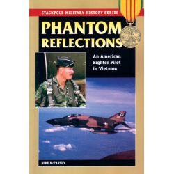PHANTON REFLECTIONS                STACKPOLE BOOKS