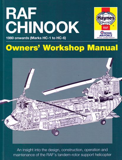 RAF CHINOOK MANUAL 1980 ONWARDS (HC-1 TO HC-6) OWM