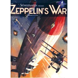 ZEPPELIN'S WAR 1. LES RAIDERS DE LA NUIT    SOLEIL
