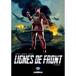 LIGNES DE FRONT T1 : STONNE               DELCOURT