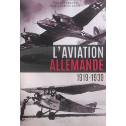 L'AVIATION ALLEMANDE 1919-1939