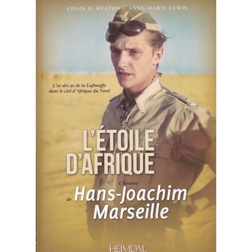 L'ETOILE D'AFRIQUE - HANS-JOACHIM MARSEILLE