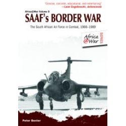 SAAF'S BORDER WAR 1968-89             AFRICA@WAR 8