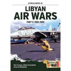 LIBYAN AIR WARS PART 2 : 1985-1986