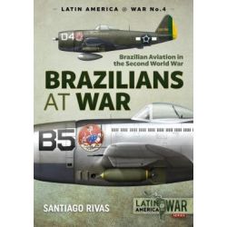 BRAZILIANS AT WAR - ... IN WWII