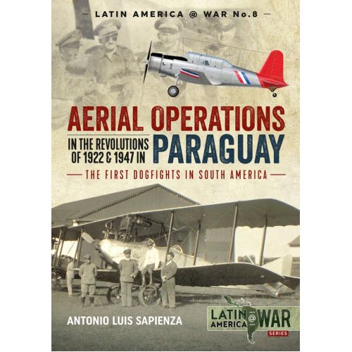 AERIAL OPERATIONS PARAGUAY IN THE REVOLUTIONS