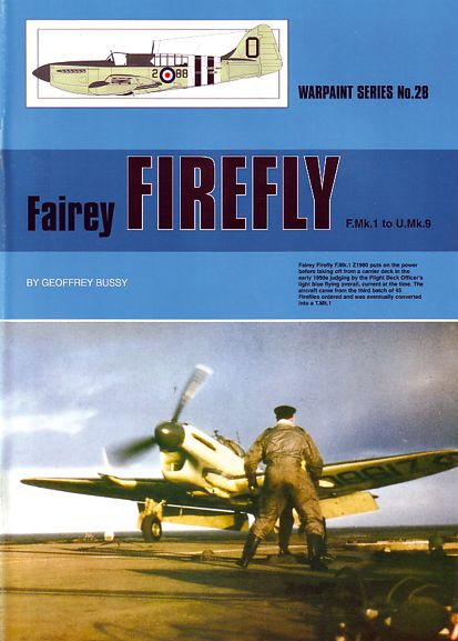 FAIREY FIREFLY FMK.1 TO U.MK.9         WARPAINT 28