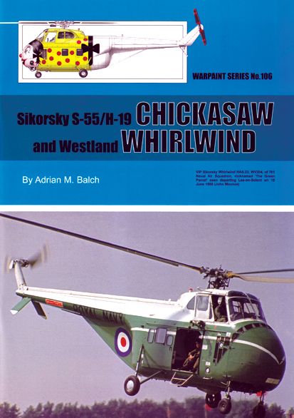SIKORSKY S-55/H-19 CHICKASAW...       WARPAINT 106