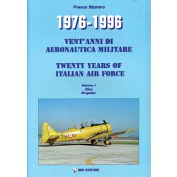 1976-1996 20 YEARS OF ITALIAN AIR FORCE      VOL.1